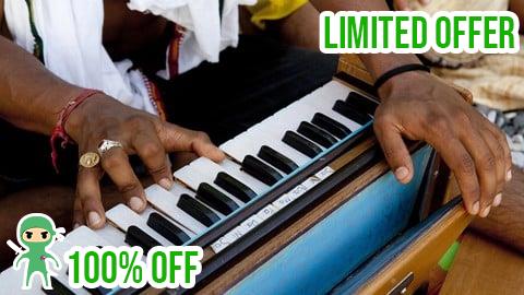 Free Coupon How to Play Harmonium by Ear So You Can Play Any Kirtan Song