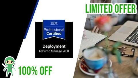 Free Coupon IBM Deployment Professional Maximo Manage Practice Exams