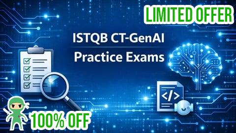 Free Coupon ISTQB CT-GenAI Generative AI Practice Tests & Exams 2026