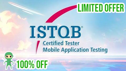 Free Coupon ISTQB Mobile Application Tester Exam Prep & Practice Tests