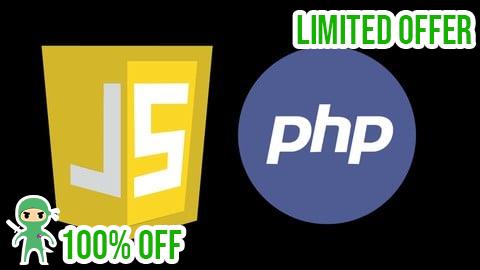 Free Coupon JavaScript , PHP : The Ultimate Beginner's Course