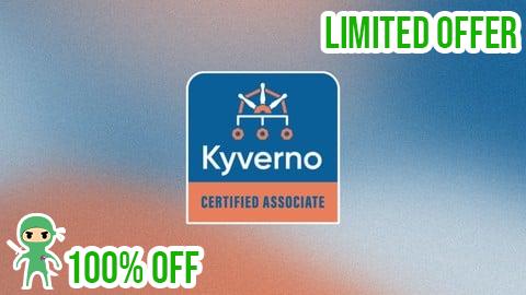Free Coupon KCA: Kyverno Certified Associate Practice Exams