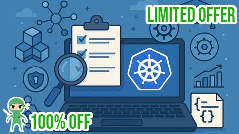 Free Coupon Kubernetes Practice Tests: CKA, RBAC, Helm, Security