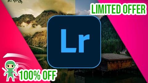 Free Coupon Lightroom Classic CC: Master the Library & Develop Module