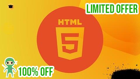 Free Coupon Mastering HTML5: From Beginner to Advanced 2025