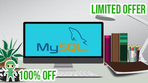 Free Coupon Mastering MySQL: Build and Manage Databases Like a Pro