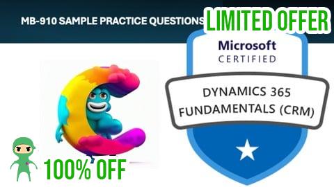 Free Coupon MB-910: Microsoft Dynamics 365 Fundamentals (CRM) - May 2025