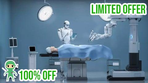 Free Coupon Medical Robotics Course