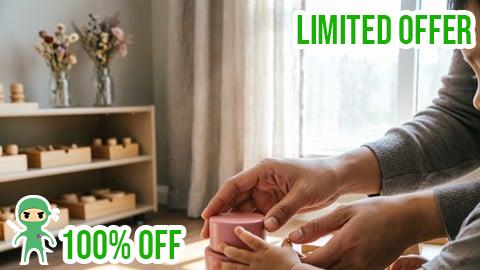 Free Coupon Montessori Masterclass: Your Complete Implementation Guide