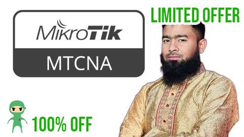 Free Coupon MTCNA - Beginner to Advanced | MikroTik Training