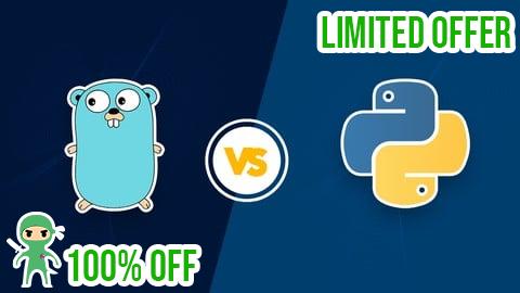 Free Coupon Only For Genius : Golang Vs Python For Absolute Beginners