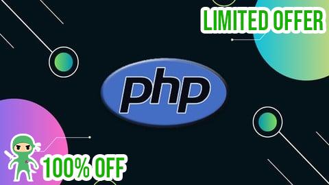 Free Coupon PHP Master Class - The Complete PHP Developer Course