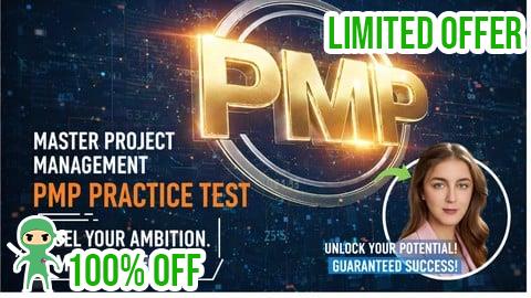 Free Coupon PMP ®  Certification Practice Exams 2026 (PMBOK 8)