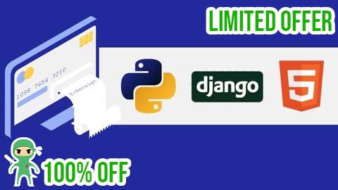 Free Coupon Python And Django Framework And HTML 5 Stack Complete Course