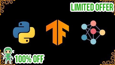 Free Coupon Python & TensorFlow: Deep Dive into Machine Learning