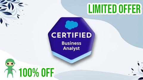Free Coupon Salesforce Certified Business Analyst Exam: 6 Practice Tests