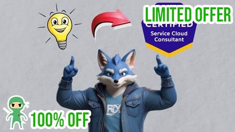 Free Coupon Salesforce Certified Service Cloud Consultant - Full Course