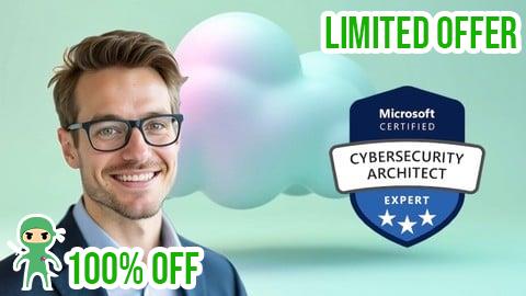 Free Coupon SC-100 Microsoft Cybersecurity Architect Expert Test Exams