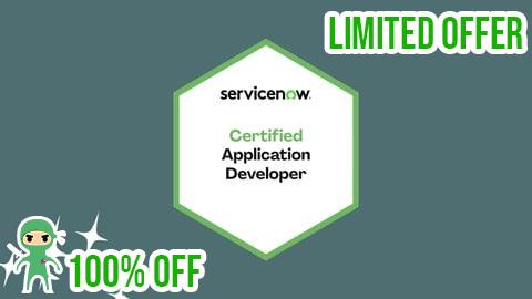 Free Coupon ServiceNow Certified Application Developer (CAD) Prep Exams