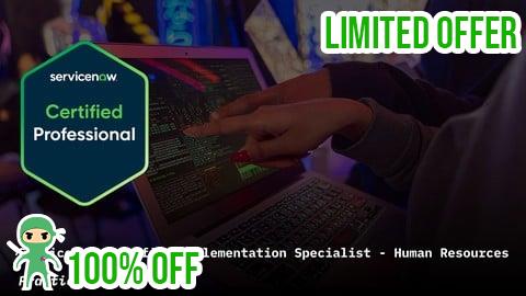 Free Coupon ServiceNow Human Resources CIS-HR Practice Exams