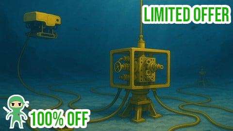 Free Coupon Subsea Systems in Oil and Gas - The Underwater World