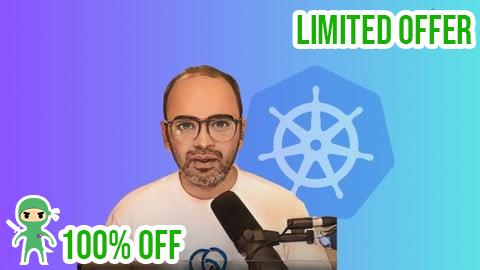 Free Coupon Supercourse - Ultimate Advanced Kubernetes Bootcamp