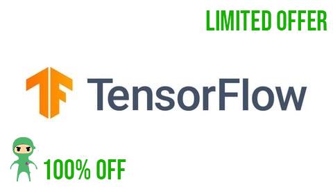 Free Coupon TensorFlow: Basic to Advanced Training