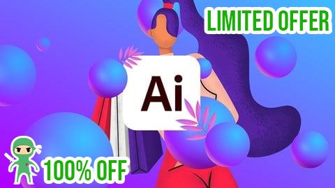 Free Coupon The Adobe Illustrator CC Mastery Course: Basics to Pro + AI