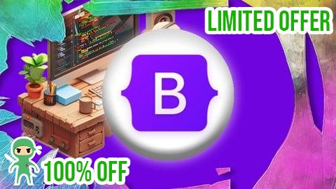 Free Coupon The Complete Bootstrap 5 Course: Modern Layouts Made Easy