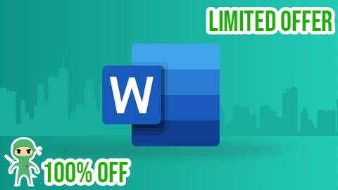 Free Coupon The Complete Microsoft Word Course: Learn Word Step by Step