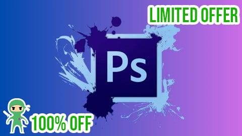 Free Coupon The Complete Photoshop CC Course Beginner To Advanced