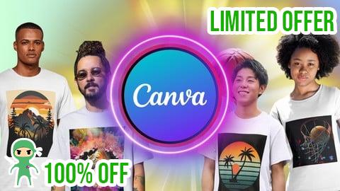 Free Coupon Ultimate Guide to Canva T-Shirt Design: Mastery in T-Shirt