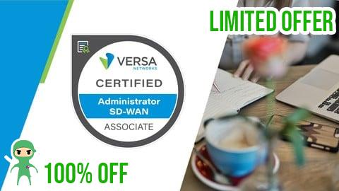 Free Coupon Versa Certified SD-WAN Associate Practice Exams