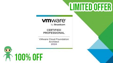 Free Coupon VMware Cloud Foundation 5.2 Architect Exam (2V0-13.24) VCP