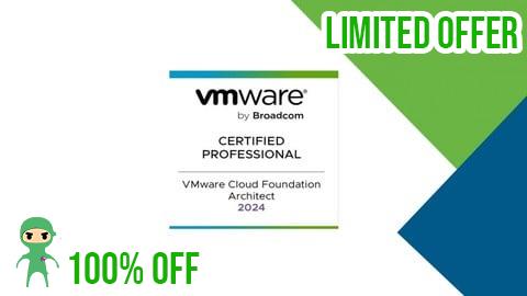 Free Coupon VMware Cloud Foundation 5.2 Architect Practice Exam - 2025