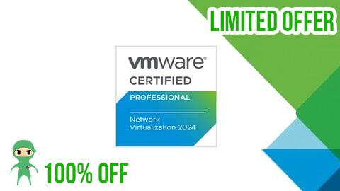 Free Coupon VMware NSX 4.x Professional (2V0-41.24): Practice Exam