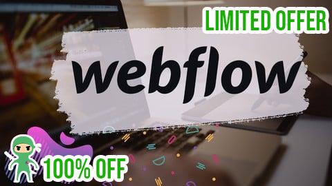 Free Coupon Webflow for Beginners: Create Your First Website