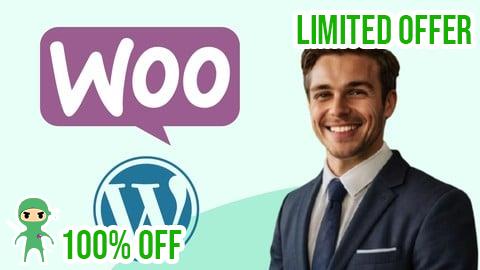 Free Coupon WooCommerce Masterclass 2025 : Build eCommerce Website