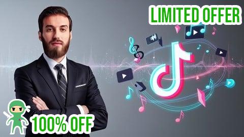 Free Coupon احترف إعلانات تيكتوك من الصفر: دورة شاملة TikTok Ads 2025
