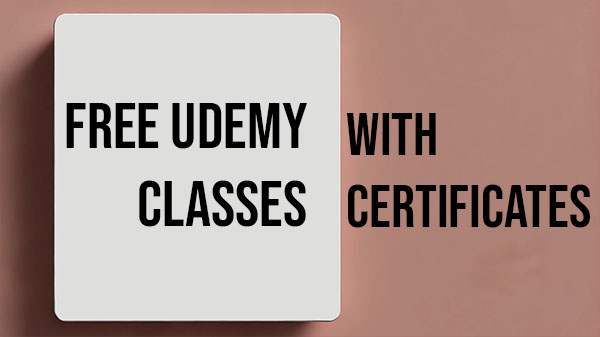 free Udemy classes with certificates